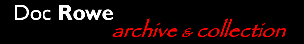 Doc Rowe - Archive and Collection  